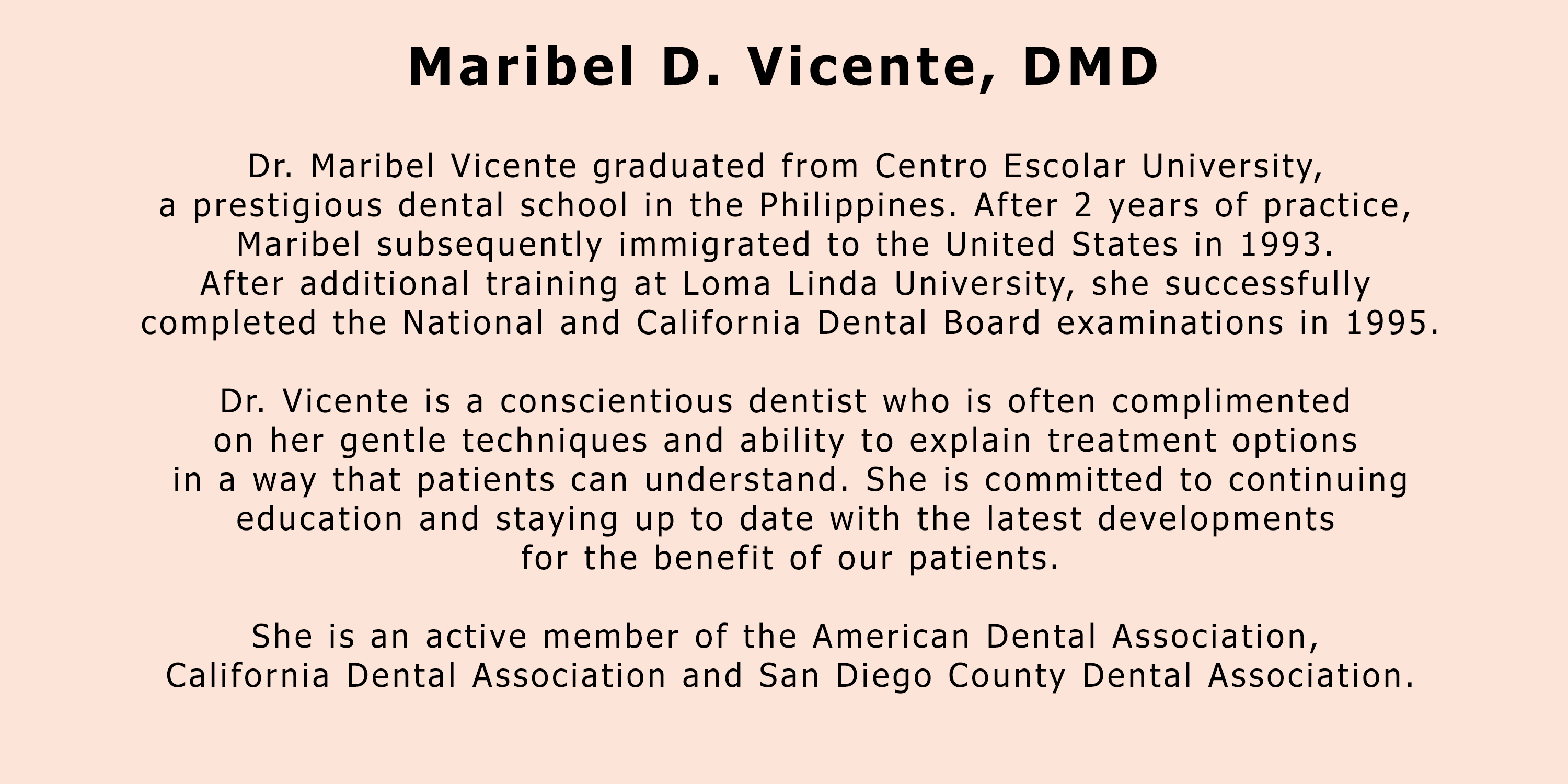 Dr. Maribel Vicente, DMD — bio